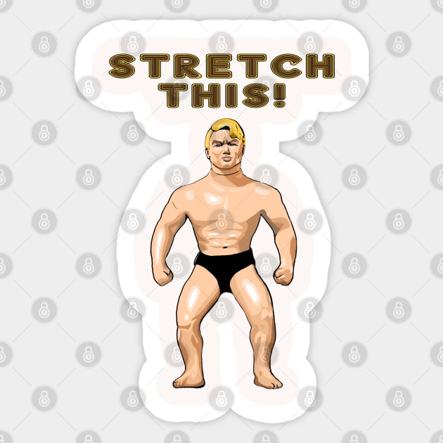 Stretch This! Sticker by FanboyMuseum